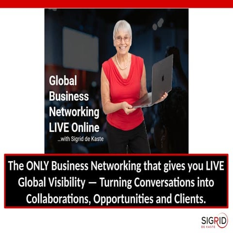 Global Business Networking LIVE Online THE Difference | PPTX
