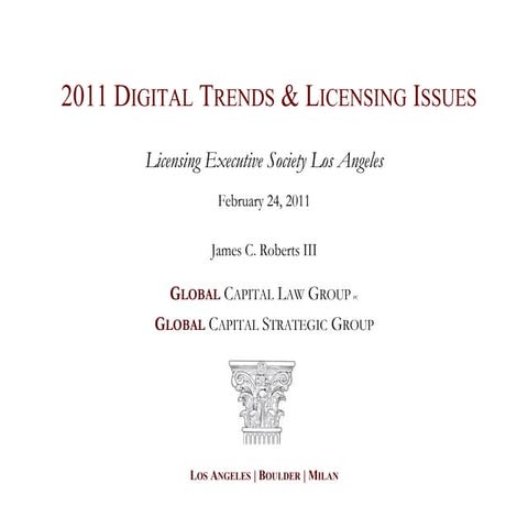Global Capital 2011 Digital Trends &amp; Licensing Implications January  February 2011