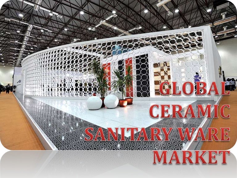 Global ceramic sanitary ware market