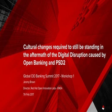 Global CIO Banking Summit - Workshop Cultural Changes to Survive Digital Disr...