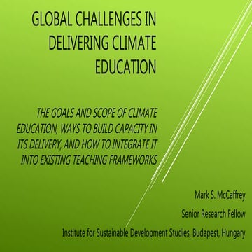 Global challenges in delivering Climate Education