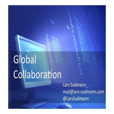 Global collaboration keynote sudmann
