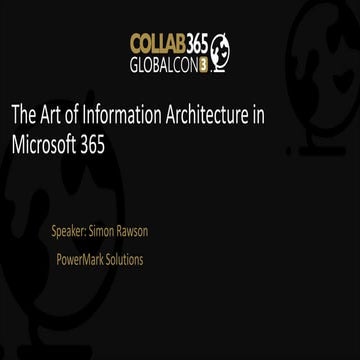The art of information architecture in Office 365
