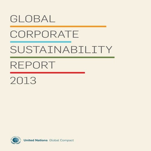 UNGC Global Corporate Sustainability Report 2013