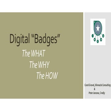 Digital Badges: The What, The Why and The How