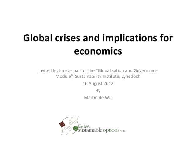 Global crises and economic implications