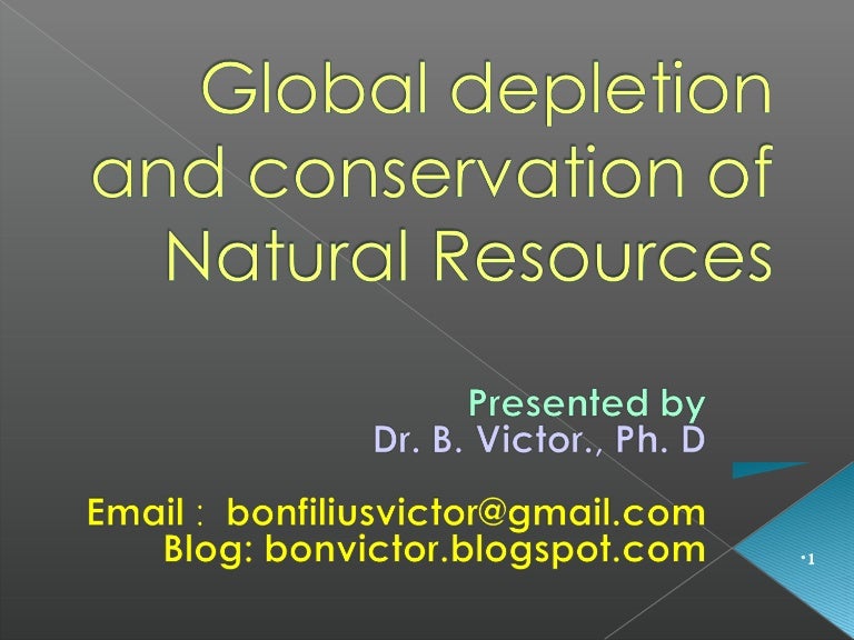 root causes o fenergy and natural resources depletion Ppt on conservation of natural resources we will see the consequences of depletion of natural resources it becomes obvious that the root cause of all these. root causes o fenergy and natural resources depletion Ppt on conservation of natural resources we will see the consequences of depletion of natural resources it becomes obvious that the root cause of all these.