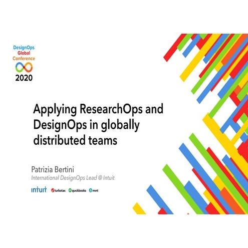 Applying ResearchOps and DesignOps in globally distributed teams @ the Global...
