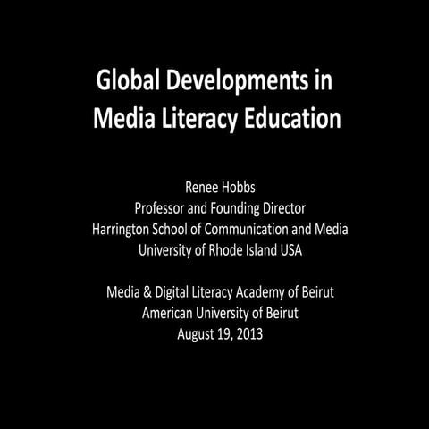 Global Developments in Media Literacy 
