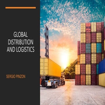 Global Distribution and Logistics | PDF | Marketing and Advertising ...