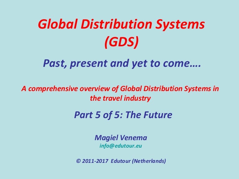 Global distribution systems part 5 of 5