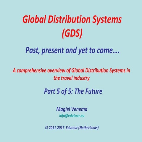 Global distribution systems part 5 of 5