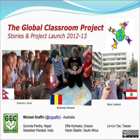Global Classroom Stories & Launch (#GlobalEd12)