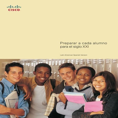 Preparar a cada alumno para el siglo XXI