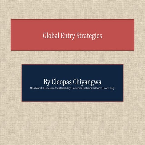 Global Entry Strategies by Cleopas Chiyangwa 