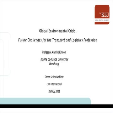 Global Environmental Crisis: Future Challenges for the Transport and Logistic...