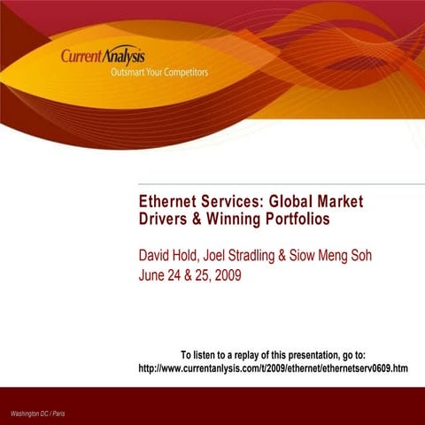 Global Ethernet Telebriefing 06 23 09