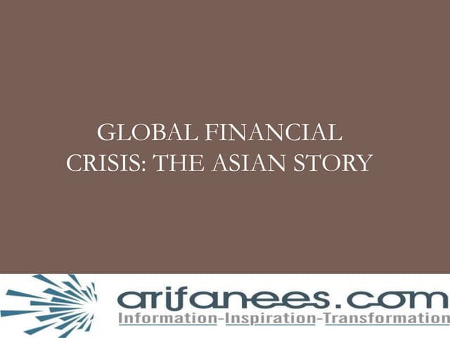 Global Financial Crises The Asian Story