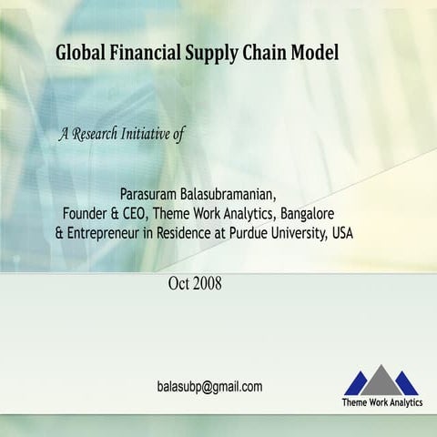 Global financial supply chain modeling