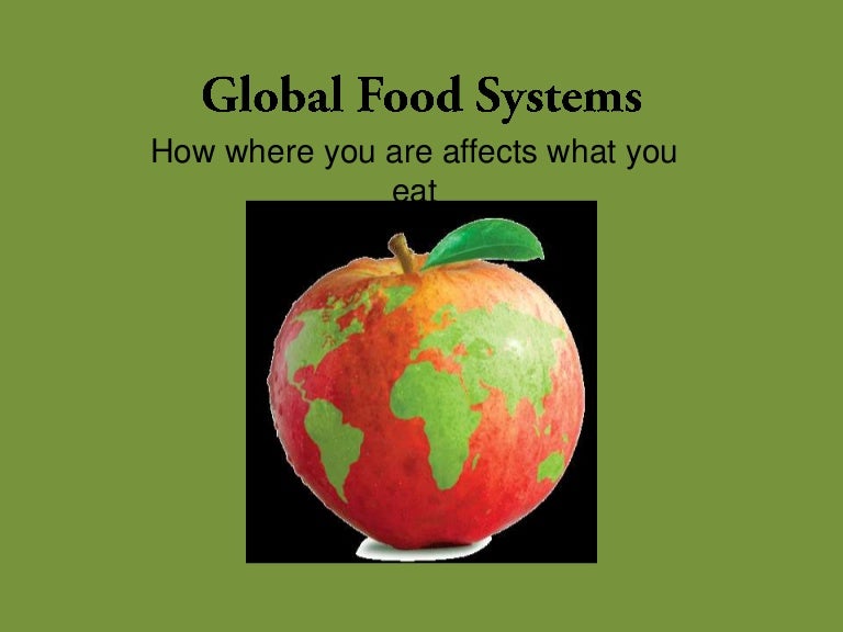 Global food systems