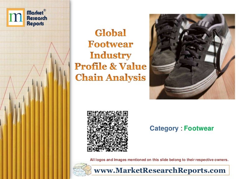 Global Footwear Industry Profile and Value Chain Analysis