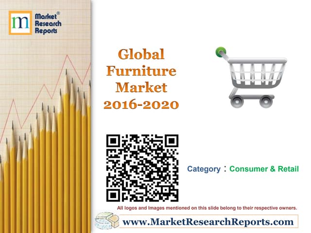 Global Furniture Market 2016 - 2020