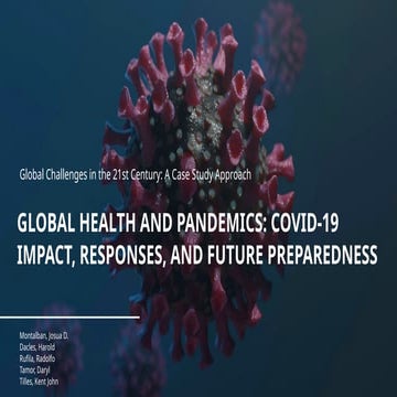 GLOBAL HEALTH AND PANDEMICS: Covid 19 Impact | PPTX