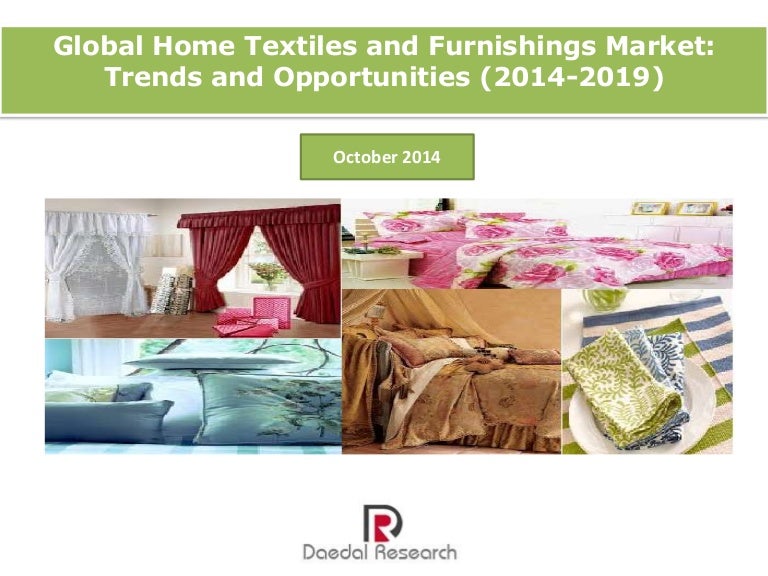 Global Home Textiles and Furnishings Market Trends and Opportunities…