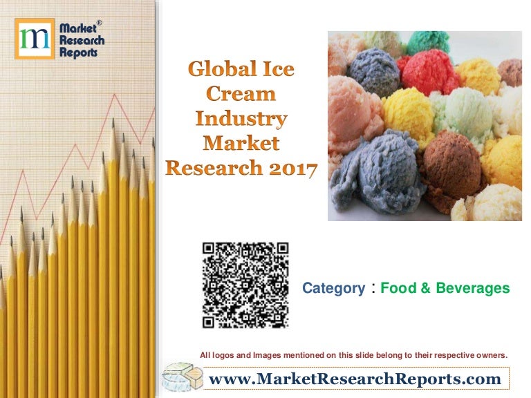 Global Ice Cream Industry Market Research 2017