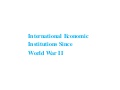 Global Economic Institutions 