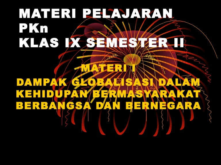 Globalisasi Kelas Ix