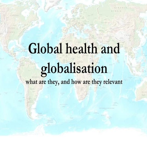 Globalisation and Health