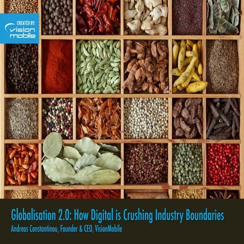 Globalisation 2.0 - How digital is crushing industry boundaries