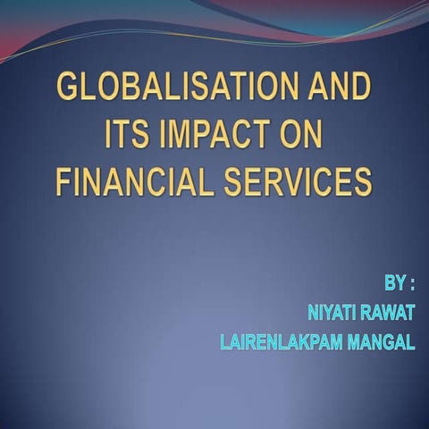 Globalisation and its impact on financial services