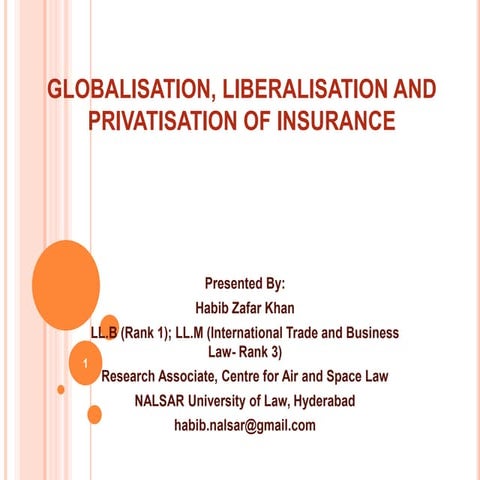 Globalisation, liberalisation and privatisation of insurance