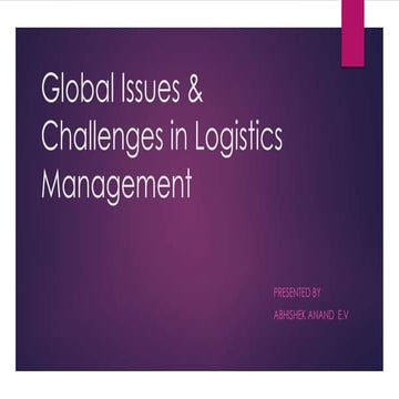 Global issues & challenges in logistics management