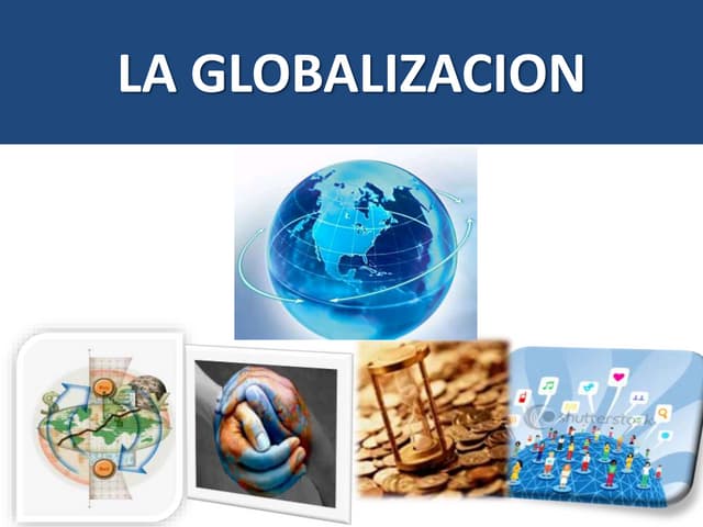 El impacto de la Globalización