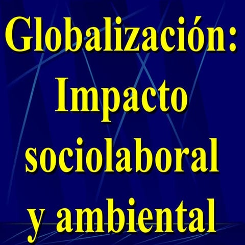 Globalijhbuihuhzacin Impacto