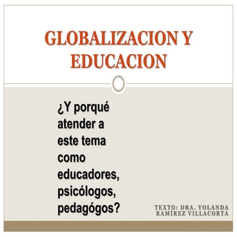 La globalización en la educación | PPTX