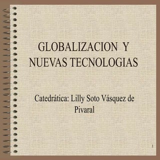 Globalizacion Y Nuevas Tecnologias