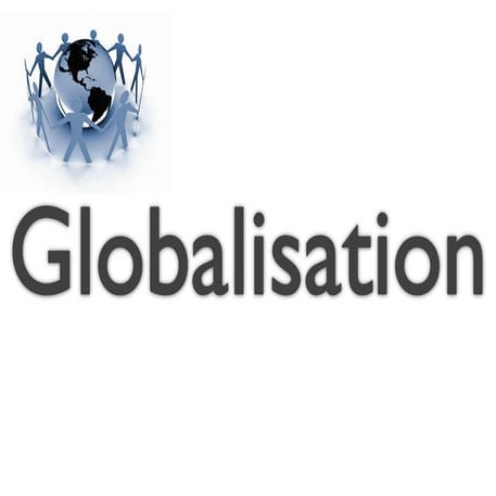 Globalization