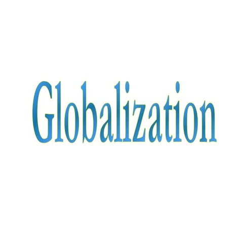 Globalization