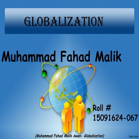 Globalization