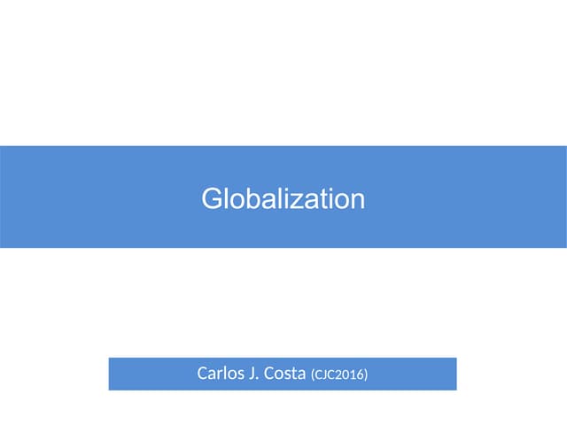 Globalization