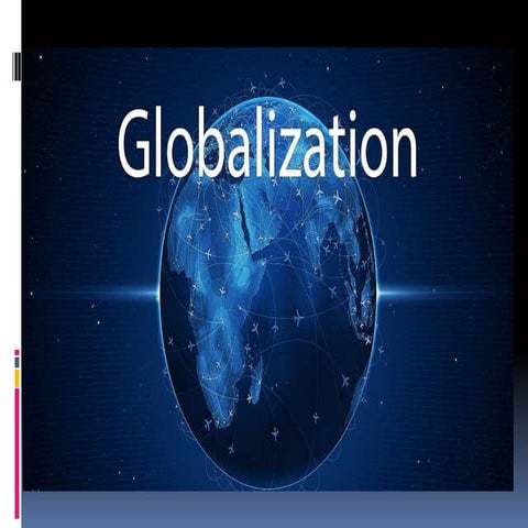 Globalization