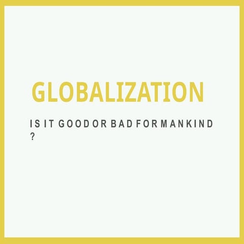 globalization-CCD.pptx presentation for globalization | PPTX