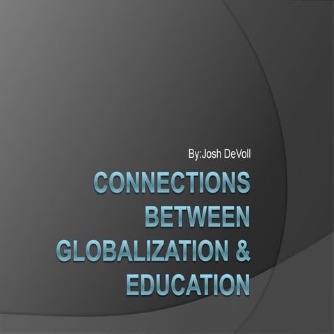  Connections between Education & Globalization