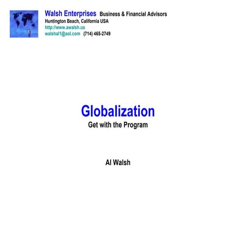 Globalization - Get With The Program