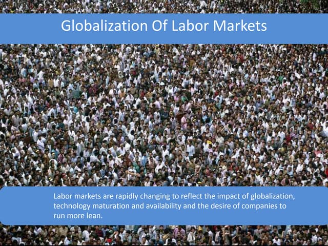 Globalization of Labor Markets: major trends research notes