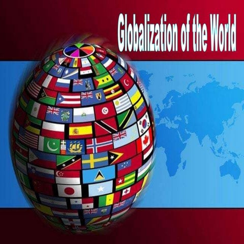 Globalization of world economy ppt